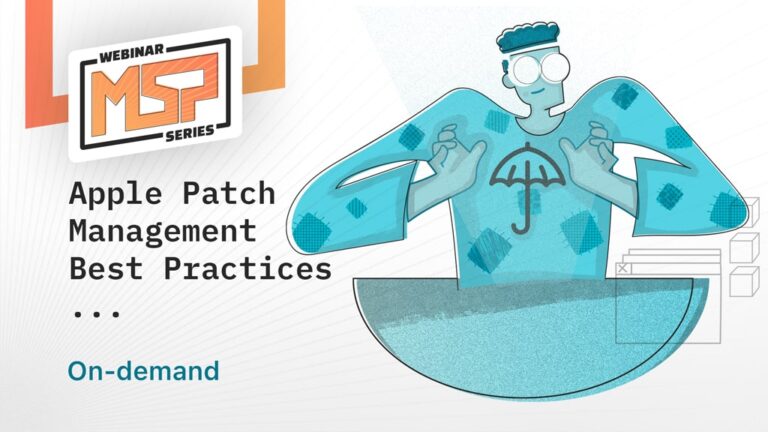 On-Demand Webinar: Apple Patch Management Best Practices