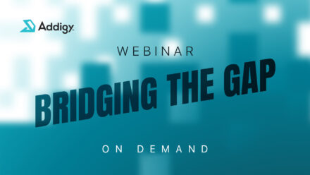 Bridging the Gap Webinar