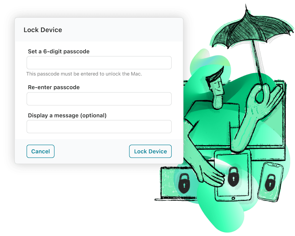 Screenshot of Lock Device options: Set a 6-digit passcode, re-enter passcode, and Display a message with an illustration of an IT admin holding an umbrella protecting various Apple devices.