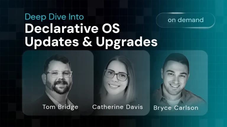 Deep Dive Into Declarative OS Updates Upgrades webinar speakers
