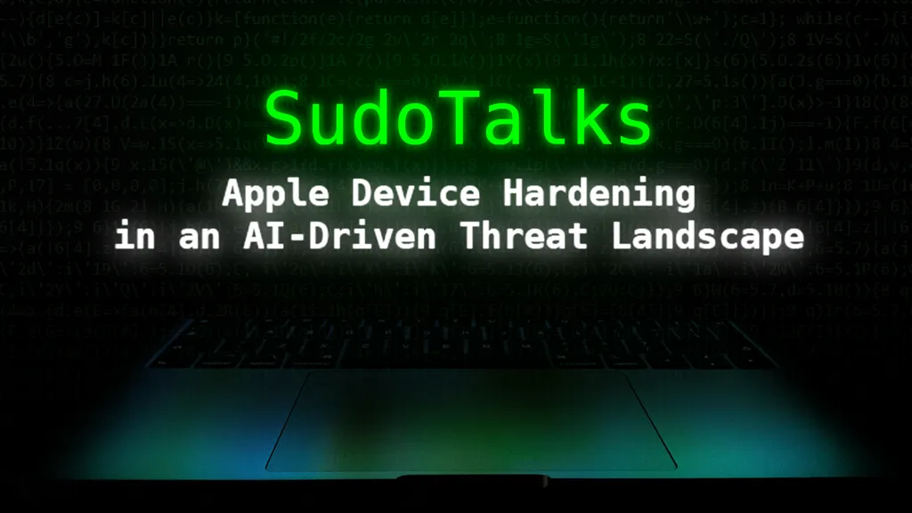 Sudo Talks Apple Device Hardening in a AI driven threat landscape webinar title with a Macbook pro on a dark background
